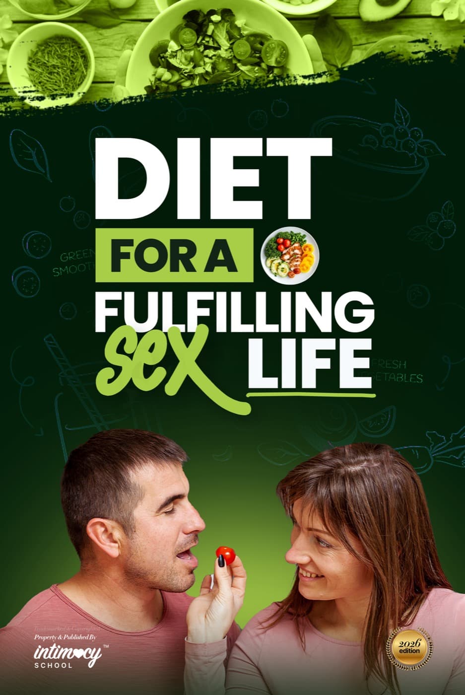 28-Day Diet for a Fulfilling Sex Life