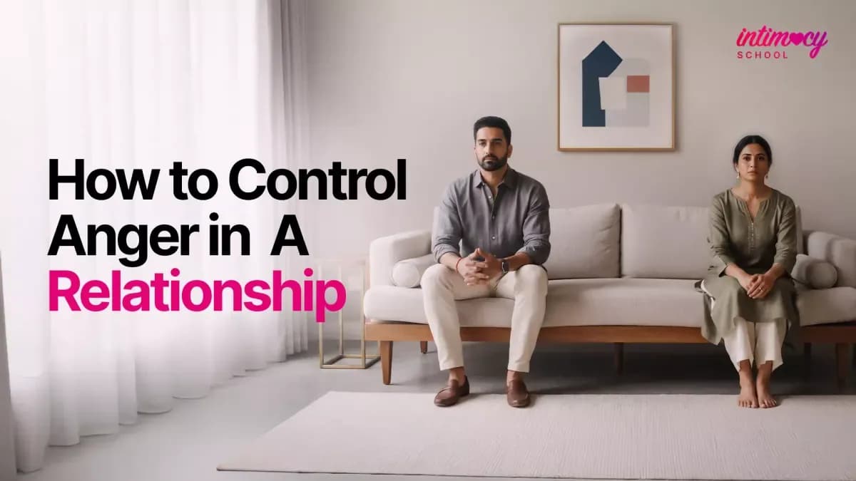 How To Control Anger In A Relationship?