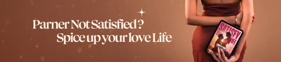 Partner not satisfied? Spice up your love life